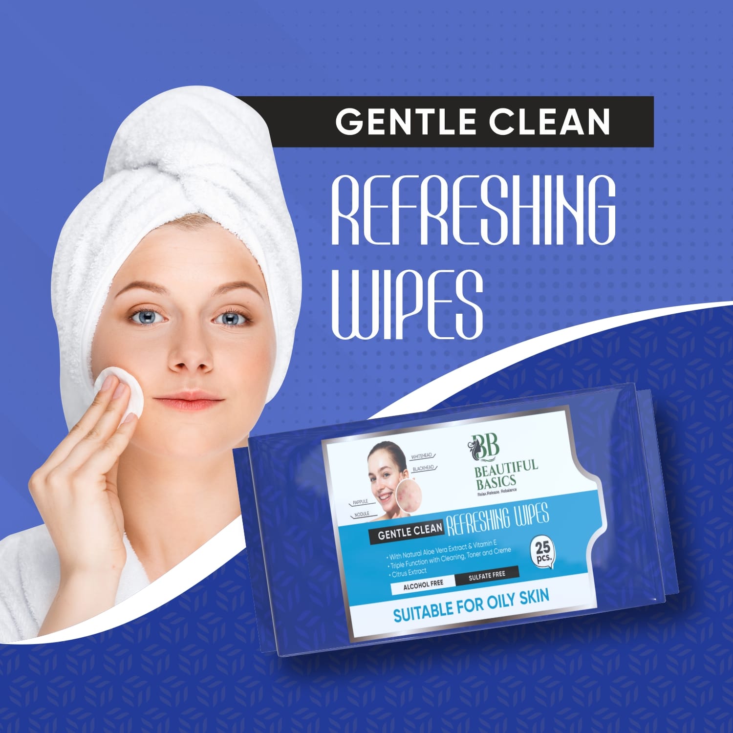 Detailed close-up of Beautiful Basics face wipes packaging, emphasizing key benefits.
