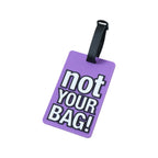 travel bag identifier tag with bold message